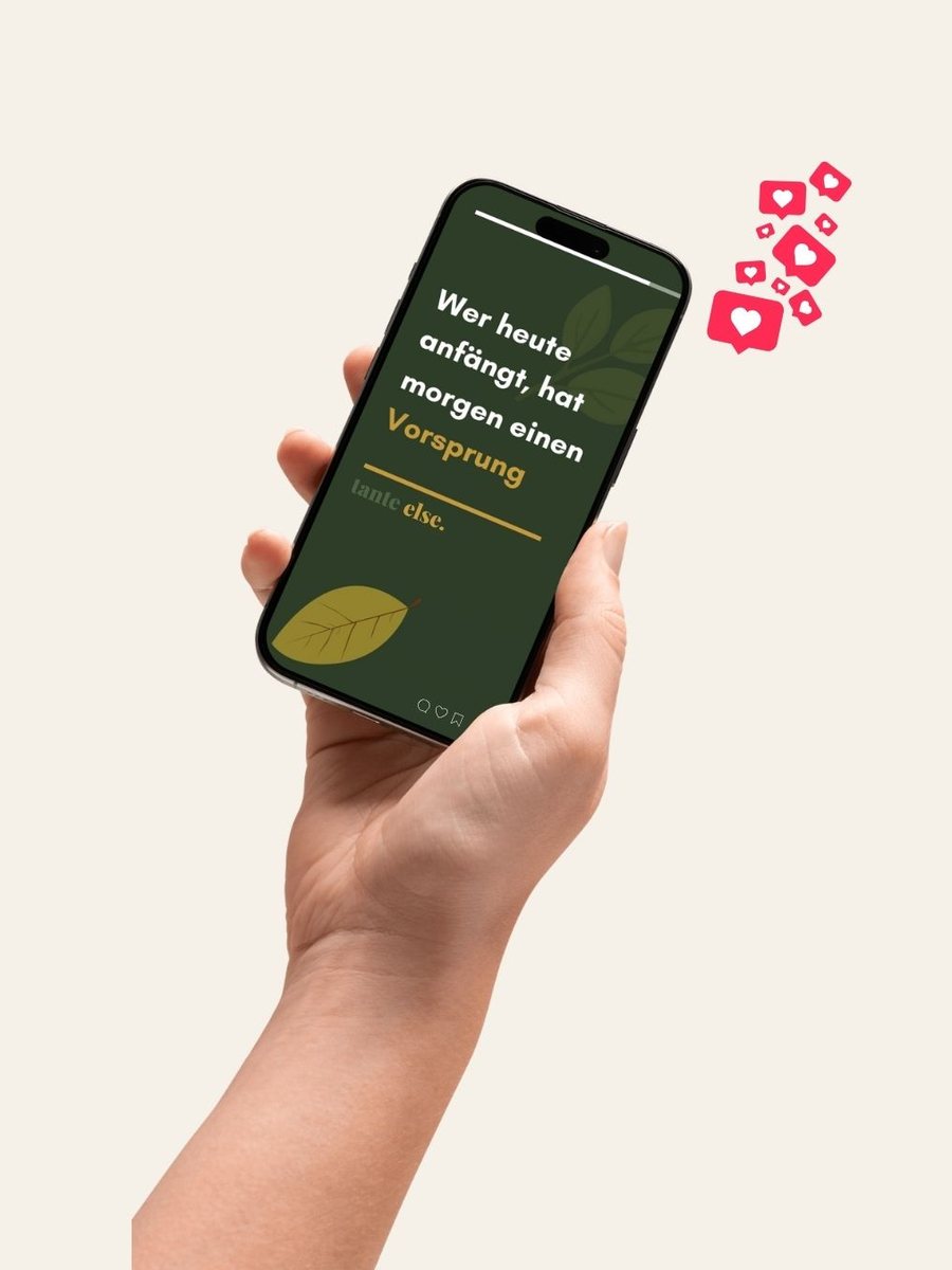 Hand hält ein Smartphone mit einer Story von tante else.: Wer heute anfängt, hat morgen einen Vorsprung